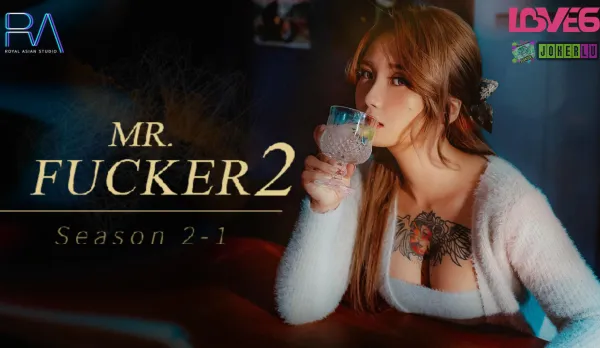 RAS-0126 Mr Fucker2-1 Best Way to Forget is Fucking