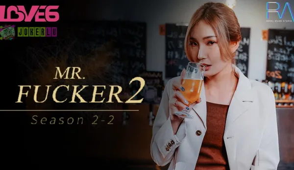 RAS-0127 Mr Fucker2-2 Fallen Leaves Return, But I Just Want That Cock