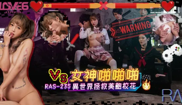 RAS-0235 Goddess Fuck Fest Saving the Pussy-Perfect School Hottie in Another World